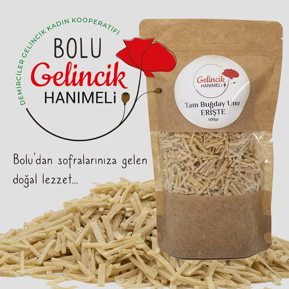 ERİŞTE (TAM BUĞDAY UNU) 500gr